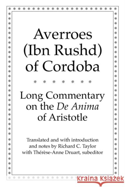 Long Commentary on the de Anima of Aristotle Averroes 9780300178296