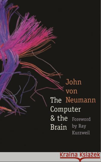 The Computer & the Brain Von Neumann, John 9780300181111