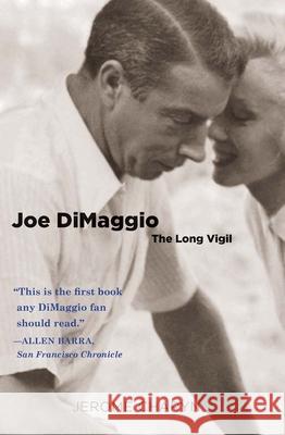 Joe DiMaggio: The Long Vigil Charyn, Jerome 9780300181470