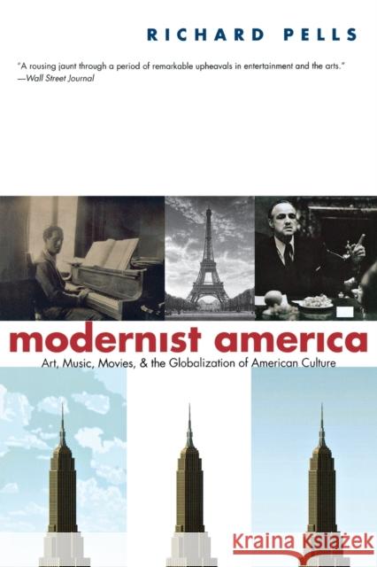 Modernist America Pells, Richard 9780300181739