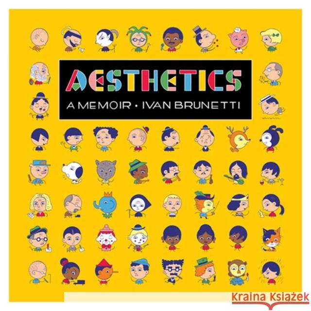 Aesthetics: A Memoir Brunetti, Ivan 9780300184402