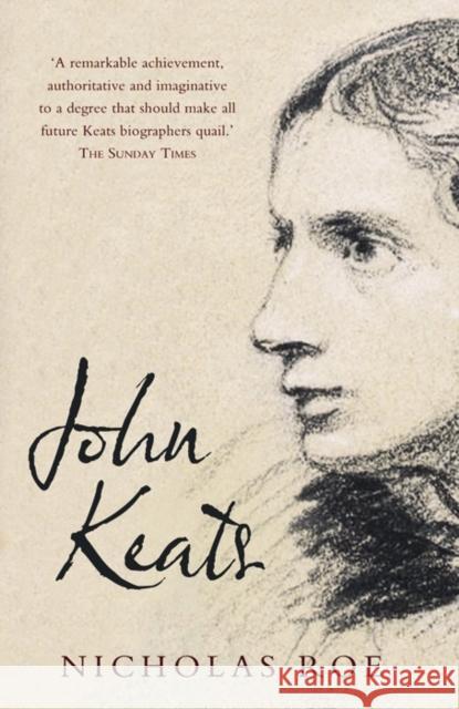 John Keats: A New Life Roe, Nicholas 9780300197273 0