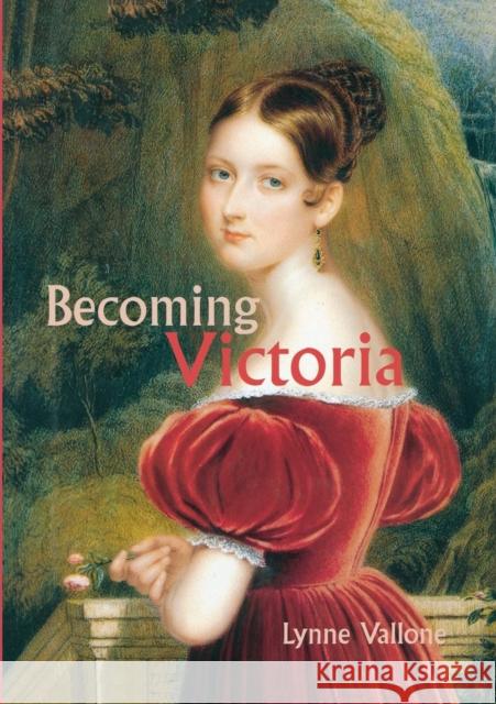 Becoming Victoria Vallone, Lynne 9780300197693