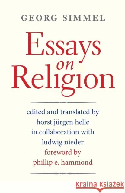 Essays on Religion Georg Simmel Horst Jurgen Helle 9780300205077 Yale University Press