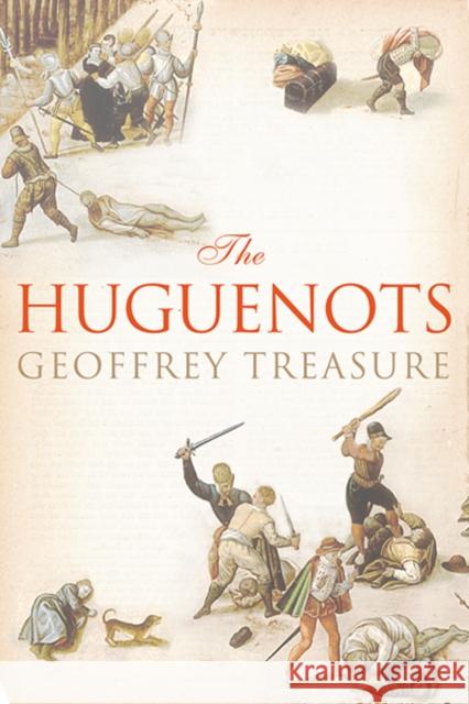 The Huguenots Treasure, Geoffrey 9780300208665