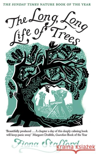 The Long, Long Life of Trees Stafford, Fiona 9780300228205