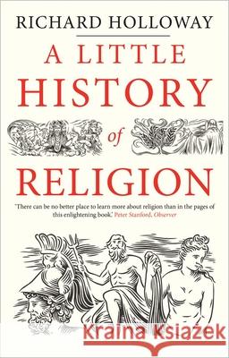 A Little History of Religion Holloway Richard 9780300228816