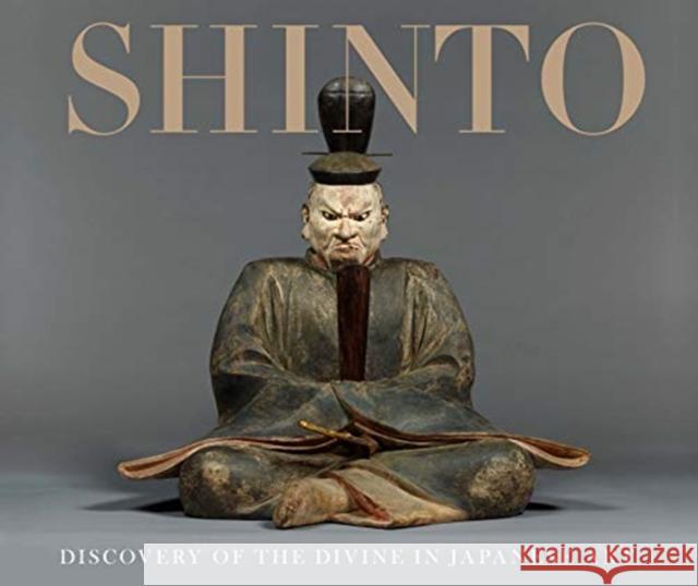 Shinto: Discovery of the Divine in Japanese Art Sinead Vilbar Kevin Carr Taniguchi Kosei 9780300237016 Cleveland Museum of Art