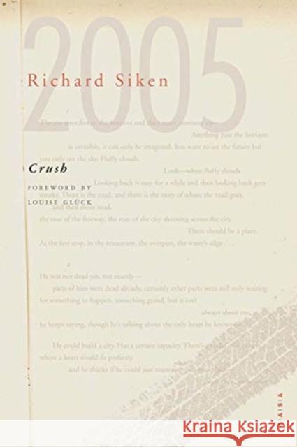 Crush Richard Siken Louise Gluck 9780300246308 Yale University Press