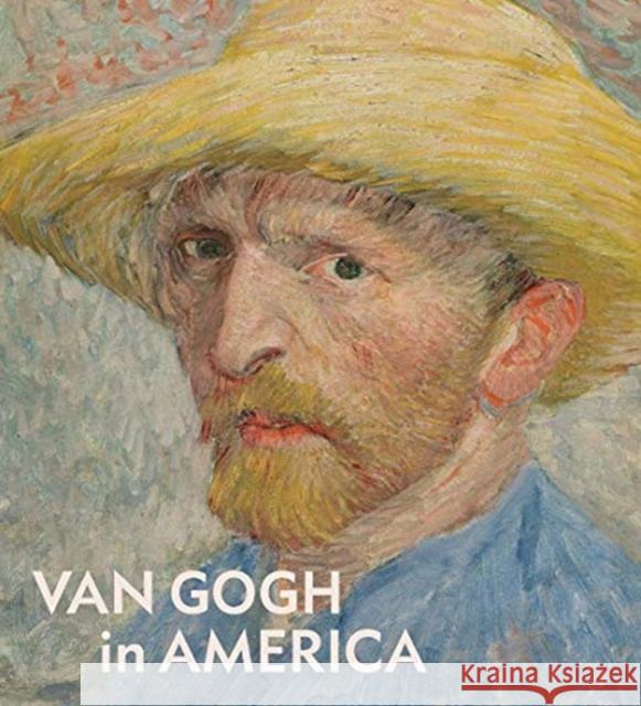 Van Gogh in America Jill Shaw 9780300247091