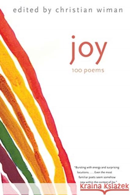 Joy: 100 Poems Christian Wiman 9780300248630 Yale University Press