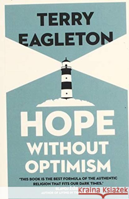 Hope Without Optimism Terry Eagleton 9780300248678 Yale University Press