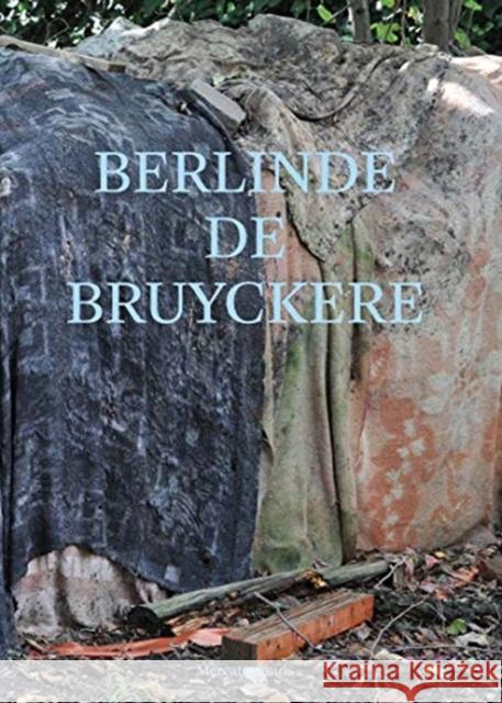 Berlinde de Bruyckere: Angel's Throat Huijts, Stijn 9780300257724 Mercatorfonds