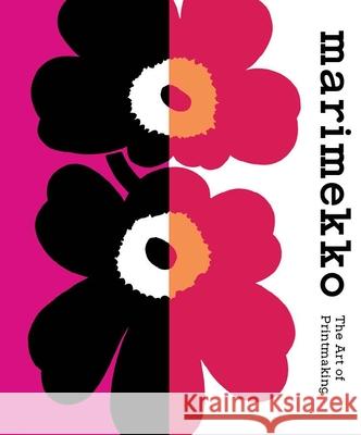 Marimekko: The Art of Printmaking Laird Borrelli-Persson 9780300259834 Yale University Press