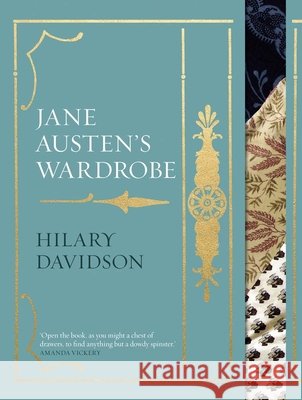 Jane Austen's Wardrobe Davidson, Hilary 9780300263602 Yale University Press