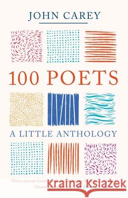 100 Poets: A Little Anthology  9780300266993 Yale University Press