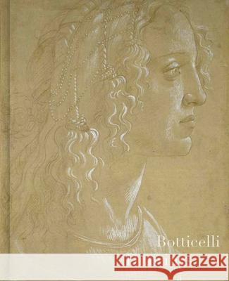 Botticelli Drawings Furio Rinaldi Cecilia Frosinini Lorenza Melli 9780300272031 Yale University Press