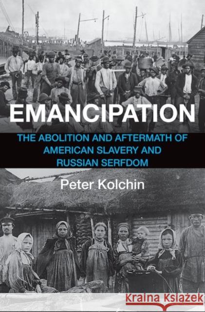 Emancipation Peter Kolchin 9780300273663