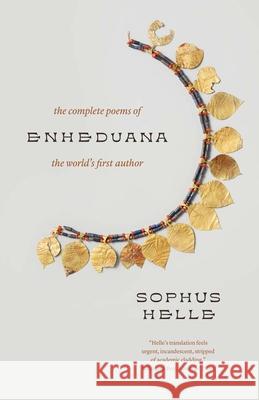 Enheduana Sophus Helle 9780300276763 Yale University Press