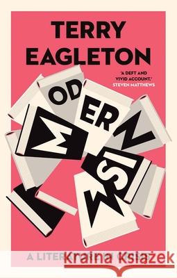 Modernism: A Literature in Crisis Terry Eagleton 9780300284379 Yale University Press