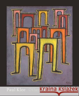 Paul Klee: Other Possible Worlds Mason Klein 9780300285444 Jewish Museum New York