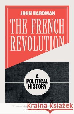 The French Revolution John Hardman 9780300292985