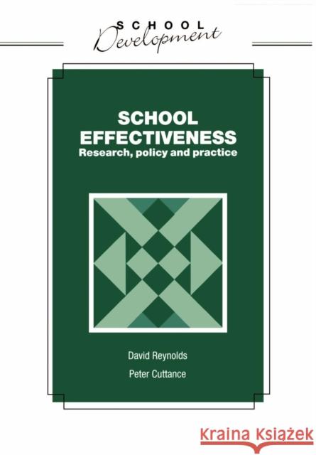 School Effectiveness Reynolds, David 9780304322763