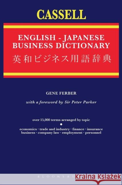 Cassell English-Japanese Business Dictionary Ferber, Gene 9780304325528 Continuum International Publishing Group Ltd.
