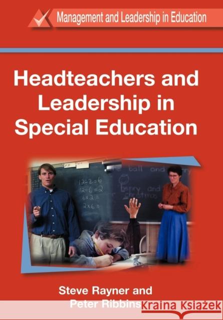 Headteachers and Leadership in Education Ribbins, Peter 9780304339723