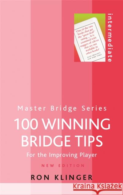 100 Winning Bridge Tips Ron Klinger 9780304365876 Cassell