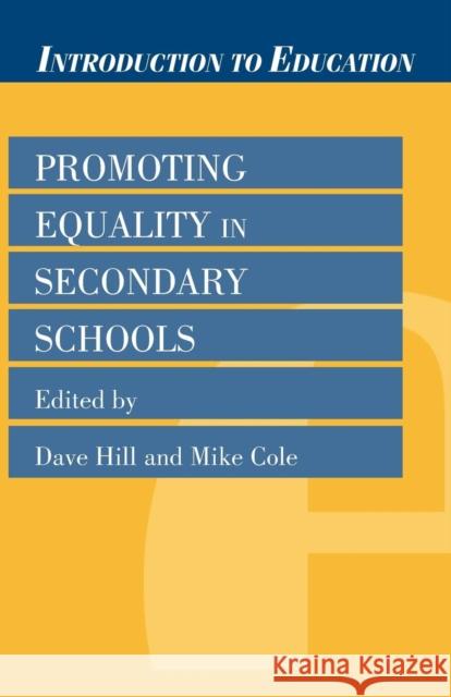 Promoting Equality in Secondary Schools Mike Cole 9780304702572 0
