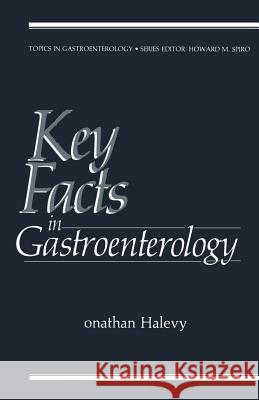 Key Facts in Gastroenterology Jonathan Halevy 9780306423093