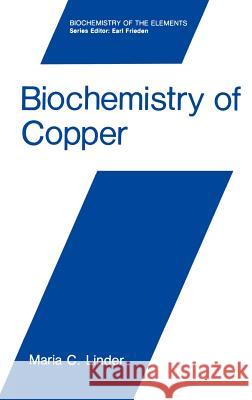 Biochemistry of Copper Maria C. Linder 9780306436581 Springer