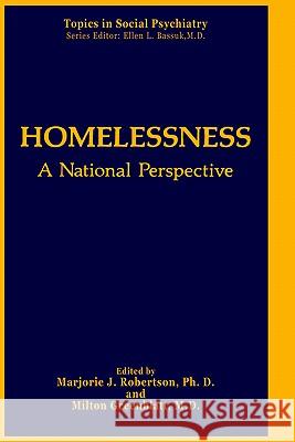 Homelessness: A National Perspective Robertson, Marjorie J. 9780306437892