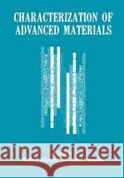 Characterization of Advanced Materials W. Altergott E. Henneke William Altergott 9780306438370 Plenum Publishing Corporation