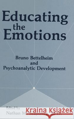 Educating the Emotions  9780306439421 Kluwer Academic / Plenum Publishers
