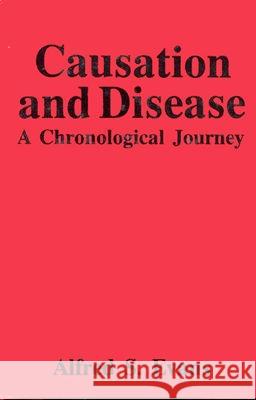 Causation and Disease: A, Evans, Alfred S. 9780306442834