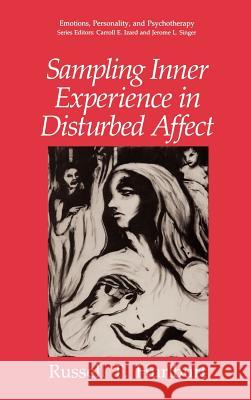 Sampling Inner Experience in Disturbed Affect Russell T. Hurlburt 9780306443770 Kluwer Academic Publishers