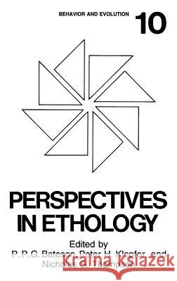 Perspectives in Ethology: Volume 10: Behavior and Evolution Bateson, P. P. G. 9780306443985 Plenum Publishing Corporation
