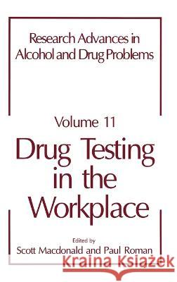 Research Advances in Alcohol and Drug Problems Roman, P. 9780306445576 Kluwer Academic Publishers
