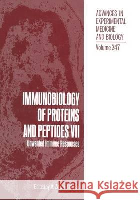 Immunobiology of Proteins and Peptides VII Atassi, M. Ed. 9780306446658
