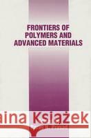 Frontiers of Polymers and Advanced Materials Paras N. Prasad 9780306447167 Springer Us