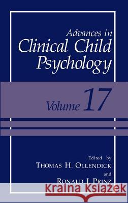 Advances in Clinical Child Psychology Ronald J. Prinz Thomas H. Ollendick Ollendick 9780306447990 Kluwer Academic Publishers