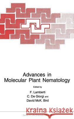 Advances in Molecular Plant Nematology F. Lamberti C. d David Mc 9780306448225 Springer