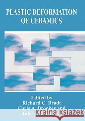 Plastic Deformation of Ceramics  9780306451201 KLUWER ACADEMIC PUBLISHERS GROUP