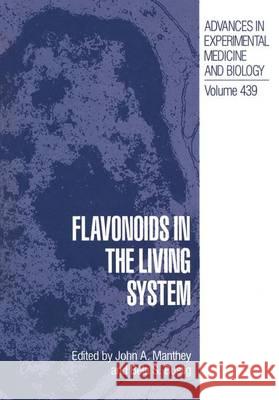Flavonoids in the Living System John Manthey Bela Buslig Bila Buslig 9780306459054 Springer Us