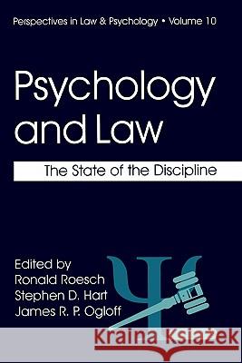 Psychology and Law: The State of the Discipline Roesch, Ronald 9780306459504 Springer