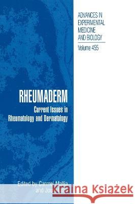 Rheumaderm: Current Issues in Rheumatology and Dermatology Jouni Uitto Carmel Mallia Jouni Uitto 9780306460470 Springer Us
