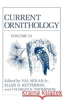 Current Ornithology Ellen Ketterson Val Jr. Nolan Charles F. Thompson 9780306461712 Kluwer Academic Publishers