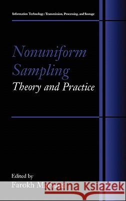 Nonuniform Sampling: Theory and Practice Marvasti, Farokh A. 9780306464454 Kluwer Academic/Plenum Publishers
